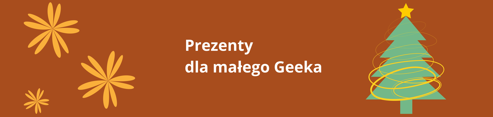 Prezenty dla małego Geeka