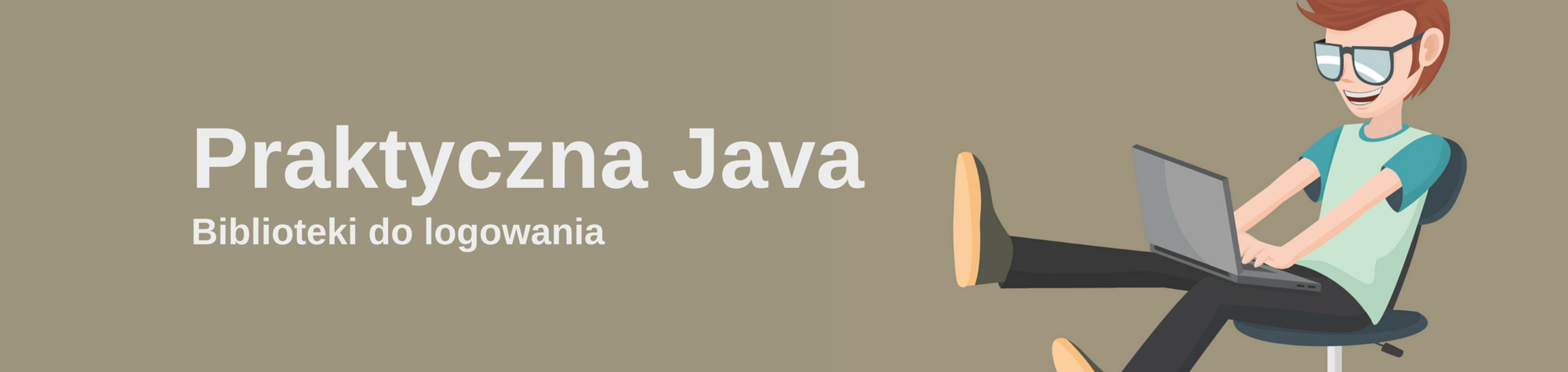 Praktyczna Java. Biblioteki do logowania