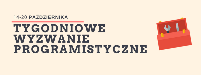 Tygodniowe wyzwanie programistyczne