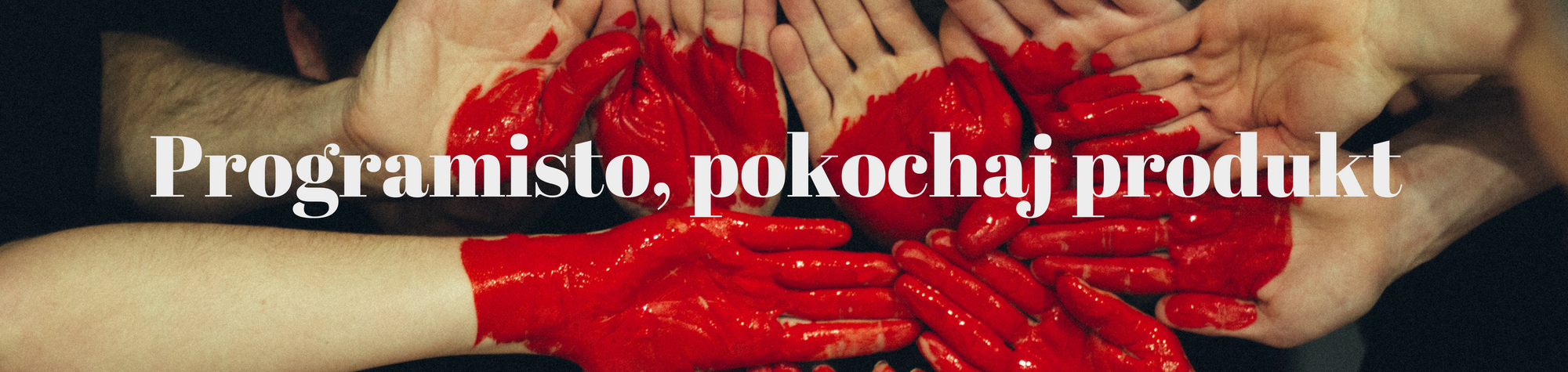 Programisto, pokochaj produkt!